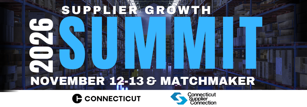 Connecticut Supplier Connection — Supplier Growth Summit 2026, November 12-13 & MatchMaker