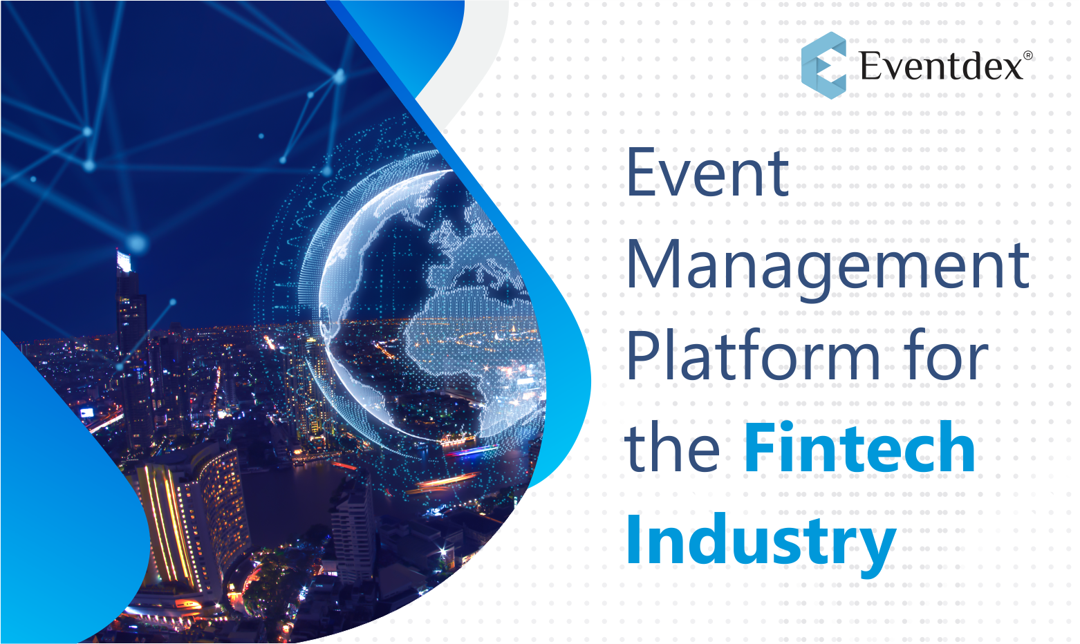 Event Management Platform for the Fintech Industry