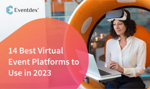 Top 14 Best Virtual Event Platforms to Use in 2025 Success