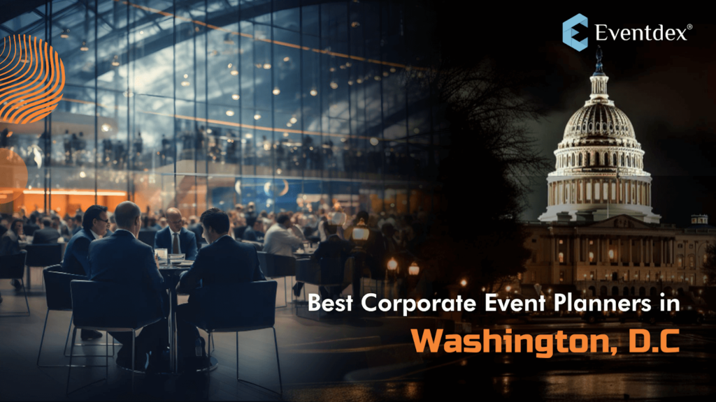 Corporate Event Planners in Washington