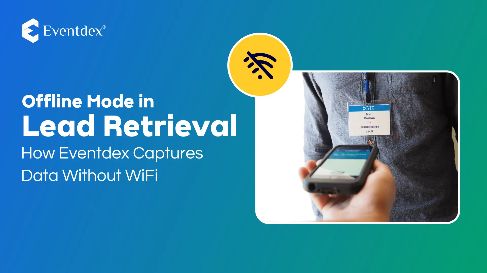 Offline Lead Retrieval